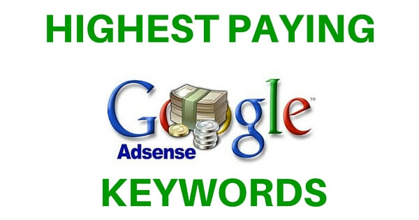 Google Adsense High Paying Keywords